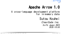 Apache Arrow 1.0 - A cross-language development platform for in-memory data
