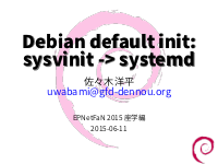 Debian default init: sysvinit -> systemd