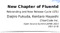 New Chapter of Fluentd, Rebranding and New Release Cycle (LTS)