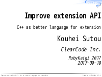 Improve extension API: C++ as better language for extension