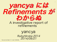 A investigative report of refinements